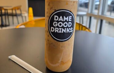 Dame Good Drinks