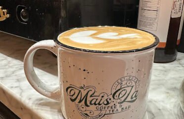Mais La Coffee and Tea