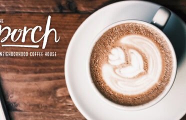 The Porch: Neighborhood Coffee House